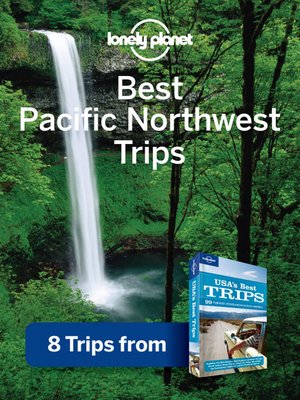 cover image of Best Pacific Northwest Trips
